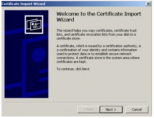 (i) Click < Next > and follow the instructions shown in the Certificate Import Wizard to complete the import of the Public Key to the web-browser